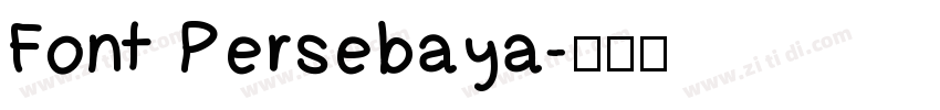 Font Persebaya字体转换